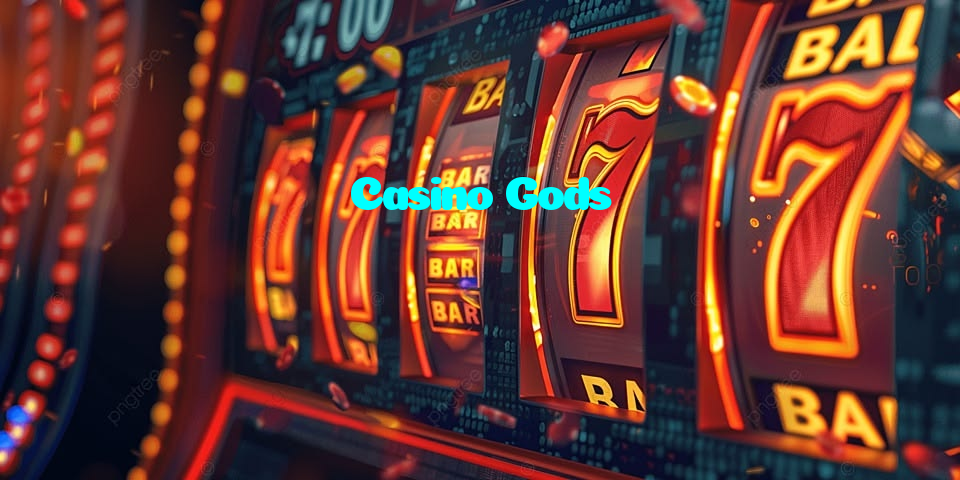 Casino Gods